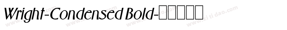 Wright-Condensed Bold字体转换